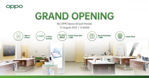 01_My OPPO Space opening at Ipoh Parade